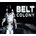 Belt Colony