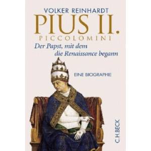 Pius II. Piccolomini | Volker Reinhardt (ISBN: 9783406655623)