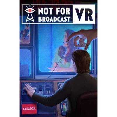 Игра Not For Broadcast VR за PC Steam, Електронна доставка