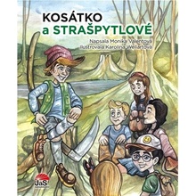 Kosátko a strašpytlové - Karolína Wellartová