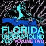 Various Artists - Florida Underground Fest Vol. 2 (LP) (0760137205845)