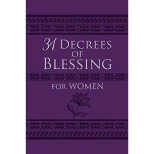 31 Decrees of Blessing for Women | Patricia King (ISBN: 9781424558001)