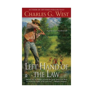 Left Hand of the Law | Charles G. West (ISBN: 9780451234025)
