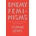 Enemy Feminisms