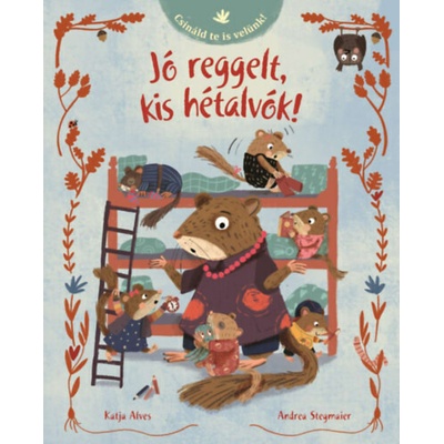Jó reggelt, kis hétalvók!