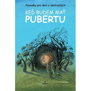 Keď budem mať pubertu