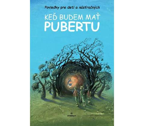 Keď budem mať pubertu