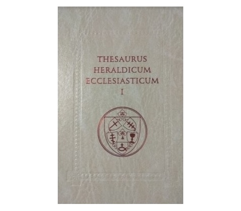 Thesaurus heraldicum Ecclesiasticum I