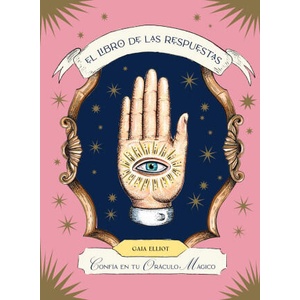 EL LIBRO DE LAS RESPUESTAS | ELLIOT, GAIA (ISBN: 9788419043443)