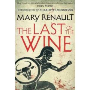 The Last of the Wine | Mary Renault (2015)