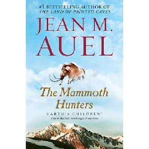 The Mammoth Hunters (ISBN: 9780553381641)
