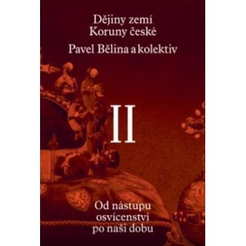 Dějiny zemí Koruny české II. díl