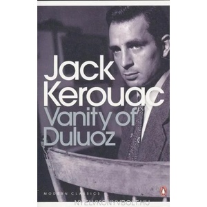 Vanity of Duluoz | Jack Kerouac (2012)