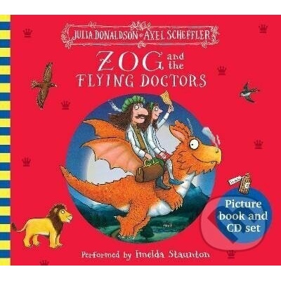 Zog and the Flying Doctors Book and CD - (Donaldson Julia)(Mixed media product) – Zbozi.Blesk.cz