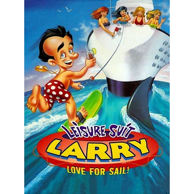 Leisure Suit Larry 7 - Love for Sail