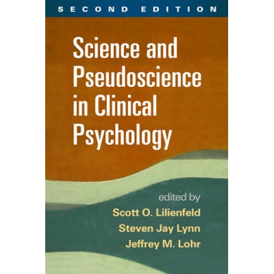 Science and Pseudoscience in Clinical Psychology