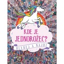 Kde je jednorožec? - Paul Moran, Simon Ecob, Stuart Taylor