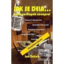 Jak se dělá...