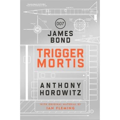 Project One A James Bond Novel - Horowitz, Anthony