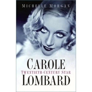 Carole Lombard | MICHELLE MORGAN (ISBN: 9780750998529)