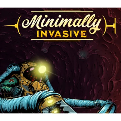 Minimally Invasive