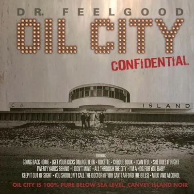 Dr.Feelgood - Oil City Confidential RSD 2026 Vinyl 2 LP