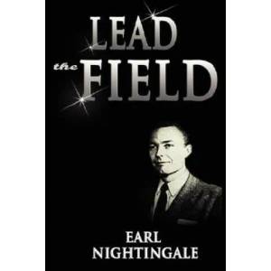 Lead the Field | Earl Nightingale (ISBN: 9789562915991)