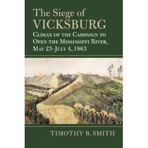 Siege of Vicksburg | Timothy B. Smith (ISBN: 9780700632251)
