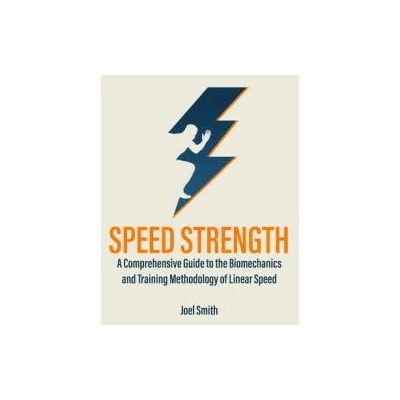 Speed Strength | Joel P Smith