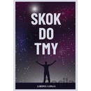 Skok do tmy