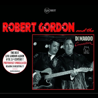 Robert Gordon - AND THE DI MAGGIO CONNECTION CD