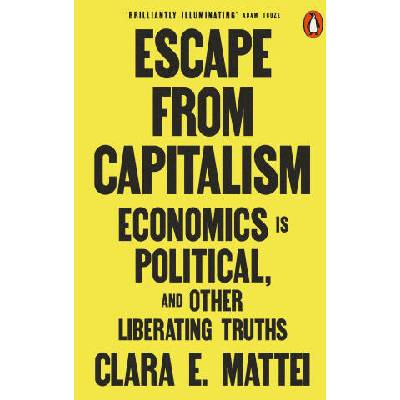 Escape From Capitalism | Clara E. Mattei