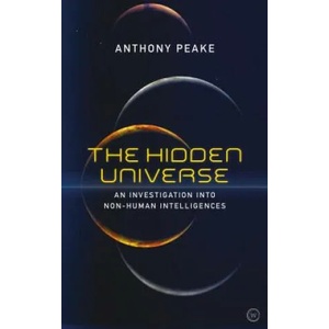 Hidden Universe | Anthony Peake (ISBN: 9781786782809)