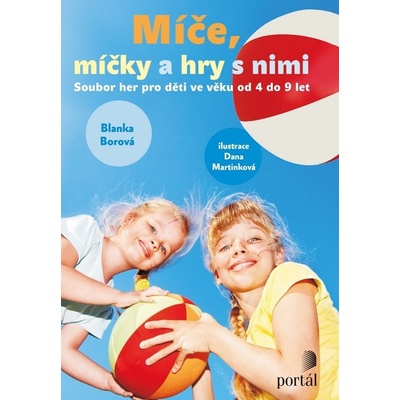 Míče, míčky a hry s nimi
