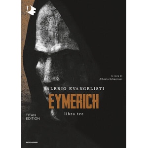 Eymerich. TItan edition | Valerio Evangelisti (2019)