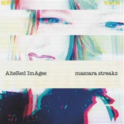 Mascara Streakz - Altered Images LP