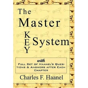 Master Key System | Charles F. Haanel (ISBN: 9781604502701)
