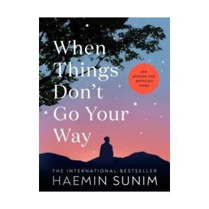 When Things Don't Go Your Way (ISBN: 9780241457290)