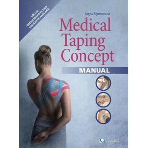 Medical Taping Concept manual | Josya Sijmonsma (ISBN: 9789491038082)