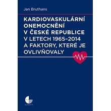 Kardiovaskulární onemocnění v České republice v letech 1965 - 2014 a faktory, které je ovlivňovaly
