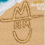 Niko Moon - American Palm (CD) (0199316240054)