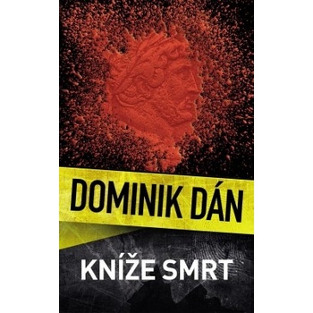 Kníže Smrt - Dán Dominik