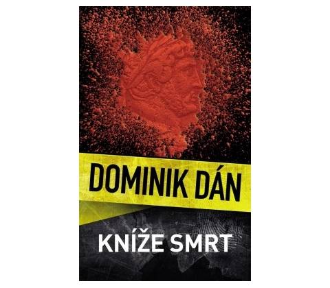 Kníže Smrt - Dán Dominik