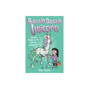 Razzle Dazzle Unicorn | Dana Simpson (ISBN: 9781449477912)