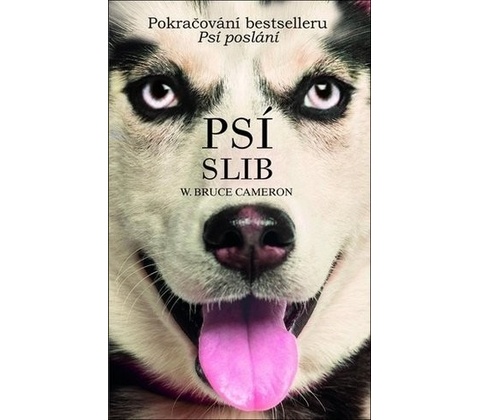 Psí slib - W. Bruce Cameron