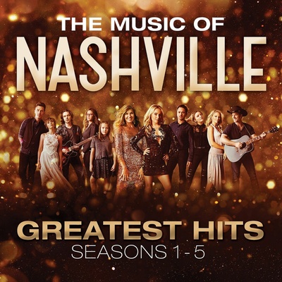 Nashville Cast - THE MUSIC OF NASHVILLE: GREATEST HITS SEASONS 1-5 CD