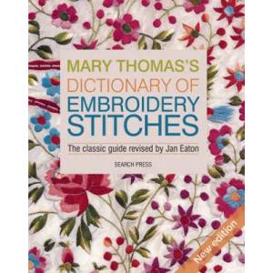 Mary Thomas's Dictionary of Embroidery Stitches (ISBN: 9781782216438)