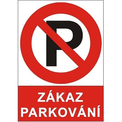 Tabulka Zákaz parkování, A4, plast - T 20000201