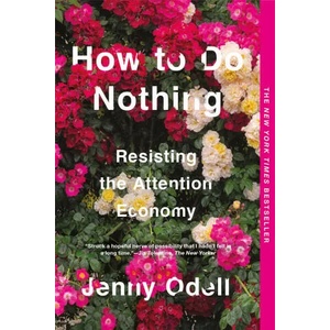 How To Do Nothing (ISBN: 9781612198552)