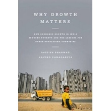 Why Growth Matters Bhagwati Jagdish